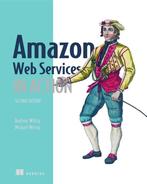 Amazon Web Services in Action, 2E 9781617295119, Verzenden, Gelezen, Andreas Wittig