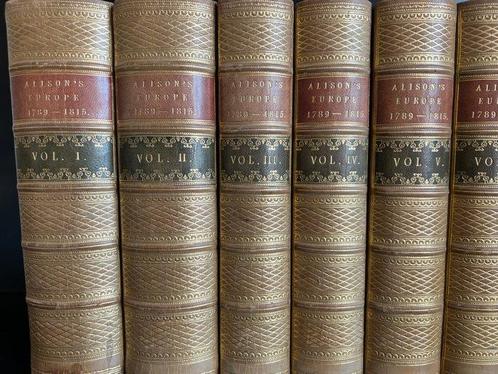 Archibald Alison - Alison’s Europe The French Revolution -, Antiek en Kunst, Antiek | Boeken en Bijbels