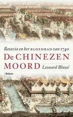 9789463821810 De Chinezenmoord | Tweedehands, Verzenden, Zo goed als nieuw, Leonard Blusse