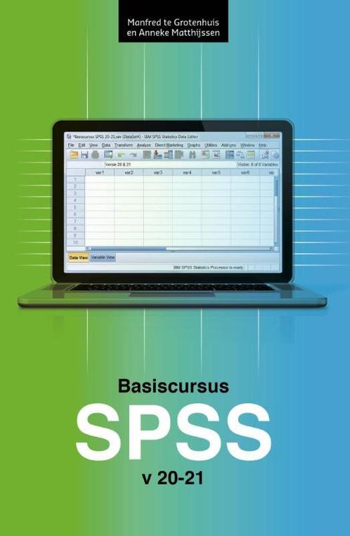 Basiscursus SPSS 9789023249825 Anneke Matthijssen, Boeken, Wetenschap, Zo goed als nieuw, Verzenden