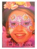 Schminkboek Just For Fun Faces deel 2 9789081815901, Verzenden, Gelezen, Josje Wolters