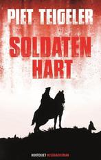Soldatenhart / Henri Peeters / 3 9789089243744 Piet Teigeler, Verzenden, Zo goed als nieuw, Piet Teigeler