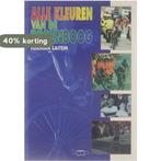 ALLE KLEUREN VAN DE REGENBOOG 9789057201530 H. Laitem, Boeken, Verzenden, Gelezen, H. Laitem