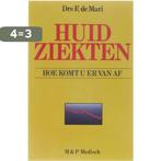 Huidziekten - hoe komt u er van af 9789065900746, Boeken, Verzenden, Gelezen, Drs. F. de Mari