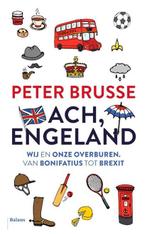 Ach, Engeland | 9789463820004 | Peter Brusse, Boeken, Zo goed als nieuw, Peter Brusse