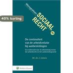 De continuïteit van de arbeidsrelatie bij aanbestedingen /, Verzenden, Gelezen