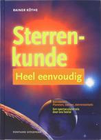 Sterrenkunde heel eenvoudig 9789059562196 R. Kothe, Boeken, Wetenschap, Verzenden, Zo goed als nieuw, R. Kothe