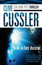 Duik in het duister / Dirk Pitt / 6 9789046113912, Verzenden, Zo goed als nieuw, Clive Cussler