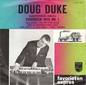 vinyl single 7 inch - Doug Duke - Evergreen - Hits No. 1, Cd's en Dvd's, Vinyl Singles, Zo goed als nieuw, Verzenden