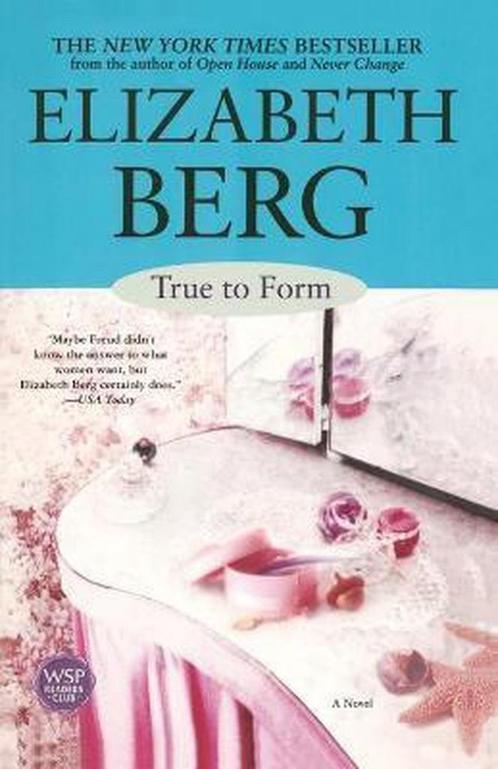 True to Form 9780743411356 Elizabeth Berg, Boeken, Overige Boeken, Gelezen, Verzenden