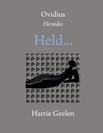 9789493368002 Ovidius: Heroides / Held..., Verzenden, Nieuw, Harrie Geelen