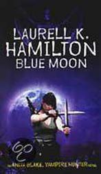 Blue Moon 9781841490533 Laurell K. Hamilton, Boeken, Verzenden, Gelezen, Laurell K. Hamilton