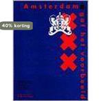 Amsterdam gaf het voorbeeld 9789068251777 P. van Dam, Verzenden, Gelezen, P. van Dam