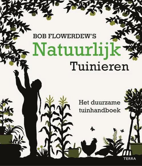 Boek Natuurlijk tuinieren 9789089896773, Boeken, Hobby en Vrije tijd, Zo goed als nieuw, Verzenden