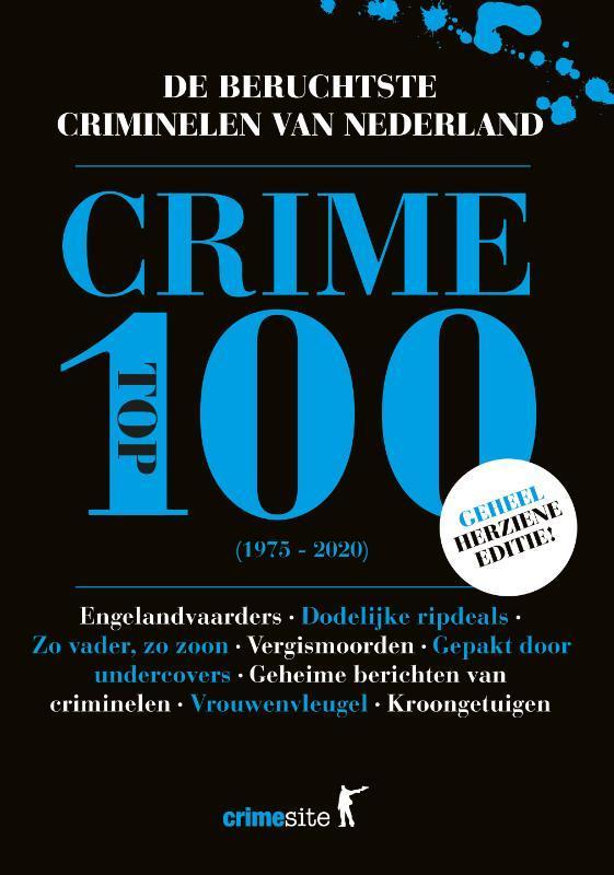 Crime Top 100 9789045217185 Vincent Verweij, Boeken, Thrillers, Zo goed als nieuw, Verzenden
