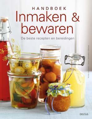 Handboek inmaken & bewaren 9789044740752 Petra Casparek, Boeken, Kookboeken, Zo goed als nieuw, Verzenden