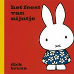 Het feest van Nijntje / Dick Bruna kinderboeken / 34, Boeken, Verzenden, Gelezen, Dick Bruna