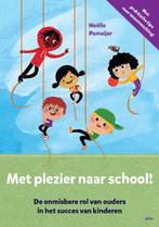 Met plezier naar school! 9789493209282 Noëlle Pameijer, Verzenden, Zo goed als nieuw, Noëlle Pameijer