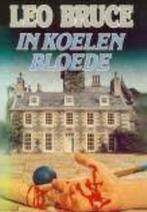 In koelen bloede 9789003987259 Peter Bruce, Boeken, Verzenden, Gelezen, Peter Bruce