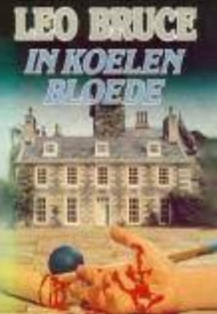 In koelen bloede 9789003987259 Peter Bruce, Boeken, Thrillers, Gelezen, Verzenden
