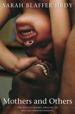 Mothers And Others 9780674060326, Verzenden, Zo goed als nieuw