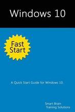 Windows 10 Fast Start 9781515195030, Verzenden, Gelezen, Smart Brain Training Solutions