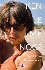 Ken je me nog? 9789083114507 Willem Brouwer, Boeken, Verzenden, Zo goed als nieuw, Willem Brouwer