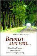 Bewust sterven... 9789021589268 M. Hummelen, Verzenden, Zo goed als nieuw, M. Hummelen