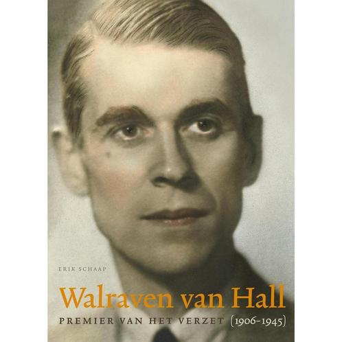 Walraven van Hall, Premier van het verzet 9789078381747, Boeken, Oorlog en Militair, Gelezen, Verzenden