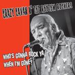 Crazy Cavan n The Rhythm Rockers - Whos Gonna Rock You, Cd's en Dvd's, Verzenden, Nieuw in verpakking