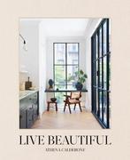 9781419742804 Live Beautiful | Tweedehands, Boeken, Verzenden, Zo goed als nieuw, Athena Calderone