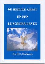 Heilige geest en een bijzonder leven, de 9789070700430, Verzenden, Gelezen, H.G. Koekkoek