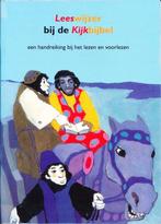 Leeswijzer bij de Kijkbijbel 8721101697839, Boeken, Verzenden, Gelezen