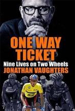 One Way Ticket 9781787477483 Jonathan Vaughters, Boeken, Gelezen, Jonathan Vaughters, Verzenden