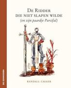 De ridder die niet slapen wilde 9789058389336 Randall Casaer, Verzenden, Gelezen, Randall Casaer