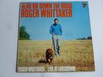 Roger Whittaker - Head on down the Road (LP), Cd's en Dvd's, Vinyl | Pop, Verzenden, Zo goed als nieuw