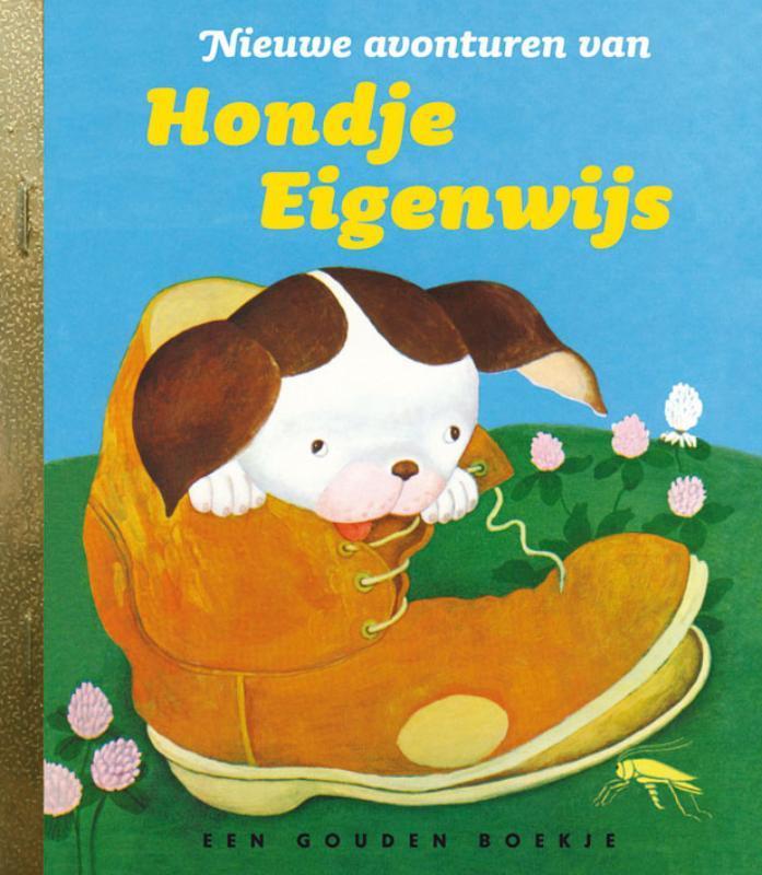 Nieuwe avonturen van Hondje Eigenwijs / Gouden Boekjes, Boeken, Kinderboeken | Kleuters, Gelezen, Verzenden
