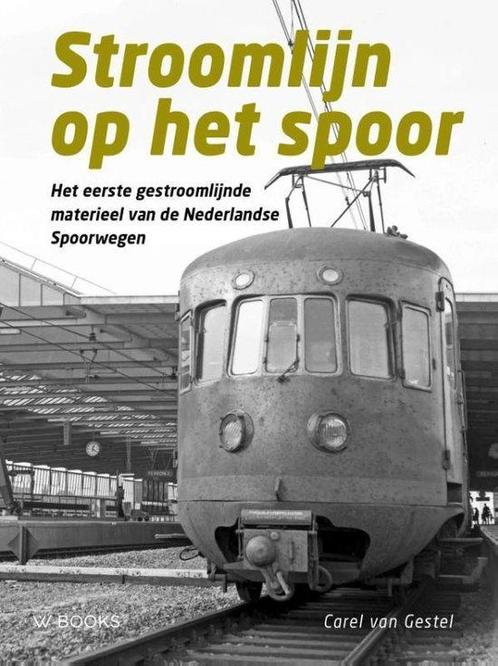 9789462584242 Stroomlijn op het spoor | Tweedehands, Boeken, Informatica en Computer, Zo goed als nieuw, Verzenden