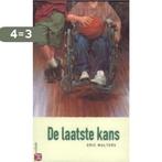 De Laatste Kans 9789031716838 E. Walters, Verzenden, Zo goed als nieuw, E. Walters