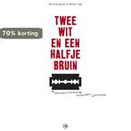 Twee wit en een halfje bruin 9789491426100 René Brugman, Boeken, Verzenden, Gelezen, René Brugman