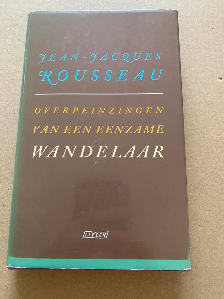 Jean-Jacques Rousseau Overpeinzingen v/e Eenzame Wandelaar, Boeken, Filosofie, Zo goed als nieuw, Ophalen of Verzenden