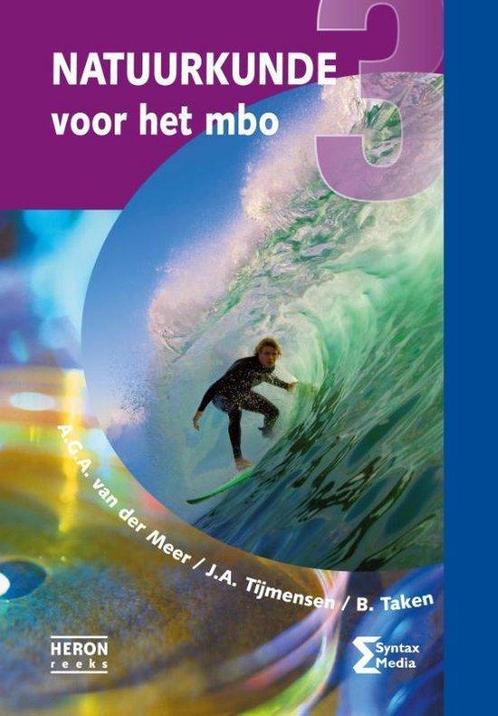 9789491764462 Heron-reeks - Natuurkunde voor het mbo 3, Boeken, Schoolboeken, Zo goed als nieuw, Verzenden