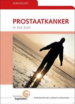 9789086481354 Zorgpocket - Prostaatkanker | Tweedehands, Boeken, Zo goed als nieuw, Stichting September, Verzenden