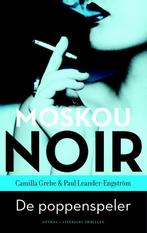 De poppenspeler / Moskou Noir / 1 9789041423900, Boeken, Verzenden, Zo goed als nieuw, Camilla Grebe