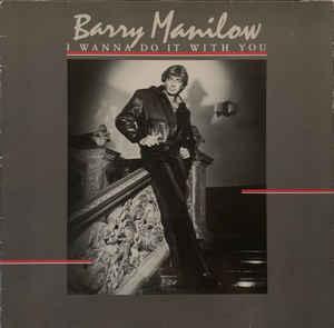 LP gebruikt - Barry Manilow - I Wanna Do It With You, Cd's en Dvd's, Vinyl | Pop, Zo goed als nieuw, Verzenden