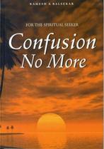 Confusion No More 9788188071135 Ramesh S. Balsekar, Verzenden, Gelezen, Ramesh S. Balsekar