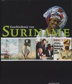 Geschiedenis van Suriname 9789057304941, Verzenden, Gelezen