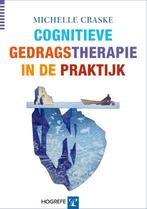 Cognitieve gedragstherapie in de praktijk 9789079729586, Boeken, Verzenden, Zo goed als nieuw, Michelle Craske