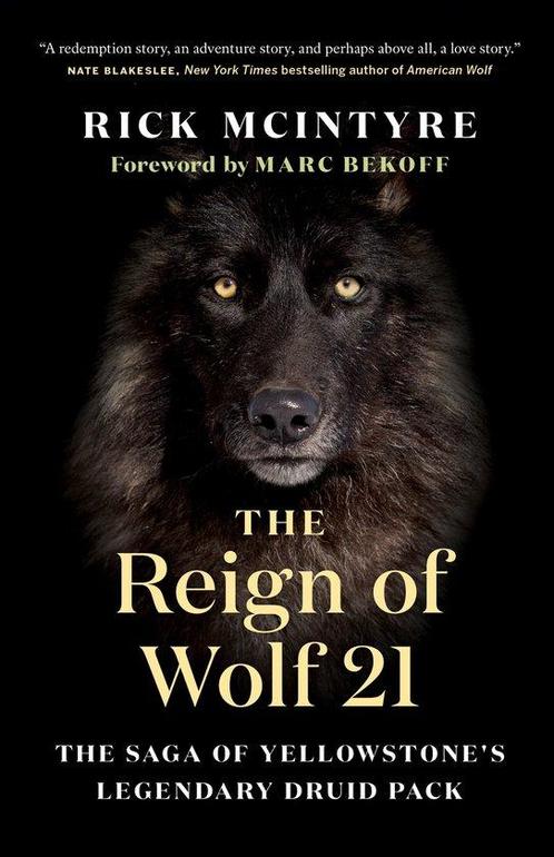 The Reign of Wolf 21 9781771649964 Rick Mcintyre, Boeken, Taal | Engels, Gelezen, Verzenden