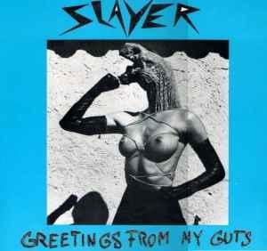 LP gebruikt - Slayer - Greetings From My Guts (Germany, 1... beschikbaar voor biedingen